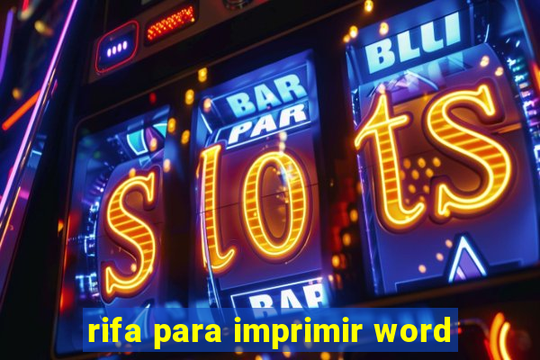 rifa para imprimir word